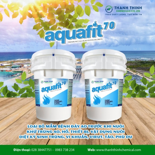 AQUAFIT 70 - Diệt virus, vi khuẩn, kí sinh trùng, mầm bệnh, xử lý nguồn nước